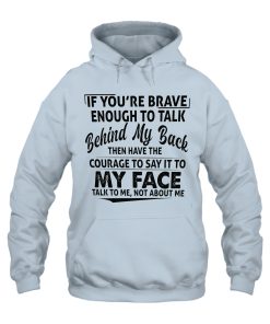 Alternative view of Brave Talk Hoodie - If You’re Brave Enough To Talk