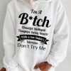 hoodie im a btch beautiful intelligent thoughtful caring honest 1775049928240